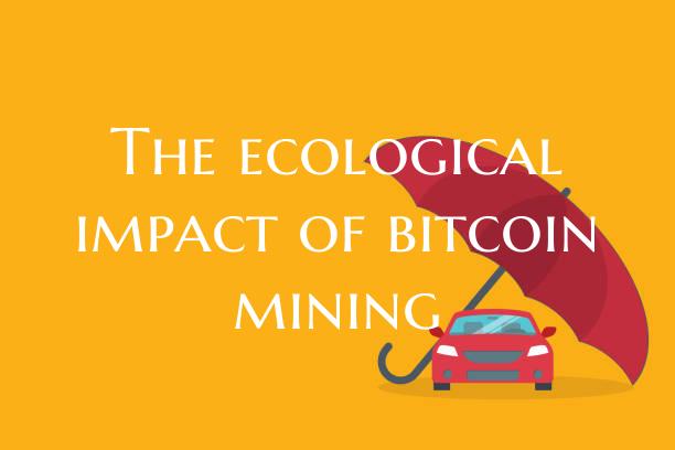 The ecological impact of bitcoin mining